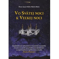 Vo Svätej noci k Veľkej noci