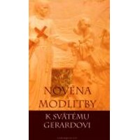 Novéna a modlitby k Sv. Gerardovi