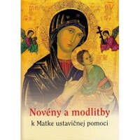 Novény a modlitby k Matke ustavičnej pomoci