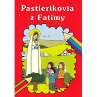 Maľovanka – Pastierikovia z Fatimy / Lúč