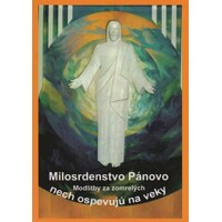 Milosrdenstvo Pánovo nech ospevujú naveky