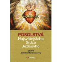 Posolstvá Najsvätejšieho Srdca Ježišovho