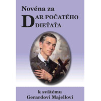 Novéna za dar počatého dieťaťa k svätému Garardovi Majellovi