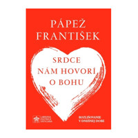 Srdce nám hovorí o Bohu