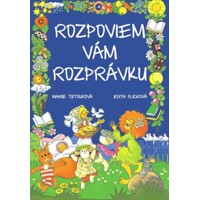 Rozpoviem vám rozprávku