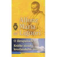 O škrupuliach - Krátke zásady kresťanského života
