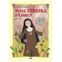 Svätá Terezka z Lisieux pre deti