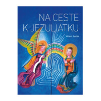 Na ceste k Jezuliatku