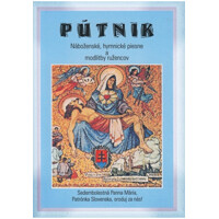 Pútnik - Náboženské, hymnické piesne a modlitby ružencov