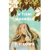 V tieni magnólií