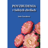  Povzbudenia v ťažkých chvíľach