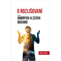 O rozlišovaní dobrých a zlých duchov