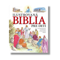 Ilustrovaná Biblia pre deti