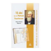 15 dní so sv. Petrom Fourierom