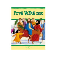 Prvá Veľká noc