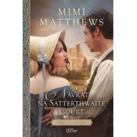 Návrat na Satterthwaite Court