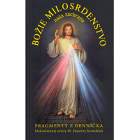 Božie milosrdenstvo - Naša záchrana