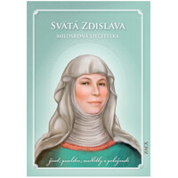 Svätá Zdislava – Milosrdná liečiteľka