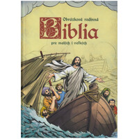 Obrázková rodinná Biblia pre malých i veľkých