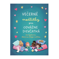 Večerné modlitby pre odvážne dievčatká