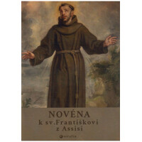 Novéna k sv. Františkovi z Assisi