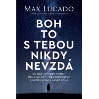 Boh to s tebou nikdy nevzdá