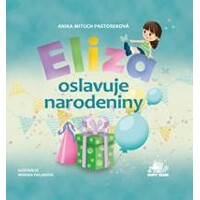 Eliza oslavuje narodeniny
