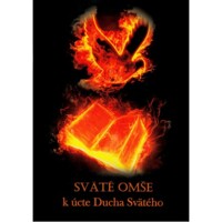 Sväté omše k úcte Ducha Svätého