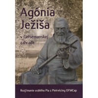 Agónia Ježiša v Getsemanskej záhrade