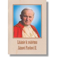 Litánie k svätému Jánovi Pavlovi II.