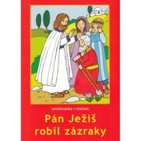 Maľovanka - Pán Ježiš robil zázraky