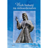 Boh bohatý na milosrdenstvo