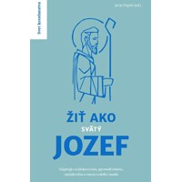 Žiť ako svätý Jozef