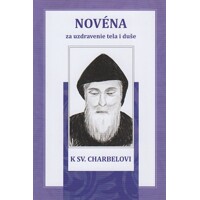 Novéna za uzdravenie tela i duše k sv. Charbelovi