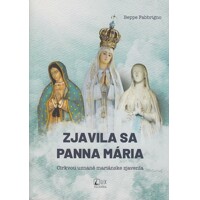 Zjavila sa Panna Mária