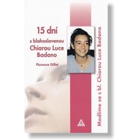 15 dní s blahoslavenou Chiarou Luce Badano