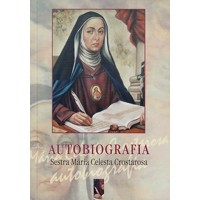Autobiografia – Sestra Mária Celesta Crostarosa