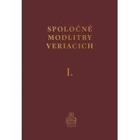 Spoločné modlitby veriacich I.