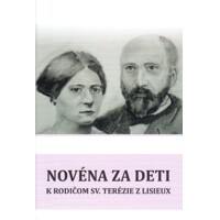 Novéna za deti k rodičom sv. Terézie z Lisieux