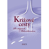 Krížové cesty – Po stopách Milosrdenstva