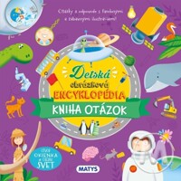 Detská obrázková encyklopédia – kniha otázok