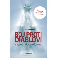 Boj proti diablovi v posolstvách Medžugoria