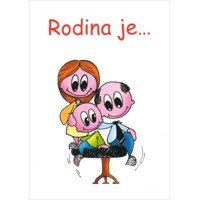 Rodina je…