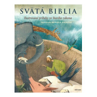 Svätá Biblia - ilustrované príbehy zo Starého zákona