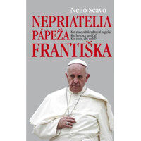 Nepriatelia pápeža Františka