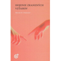 Hojenie zranených vzťahov