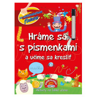 Hráme sa s písmenkami a učíme sa kresliť