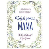Daj si pauzu, mama
