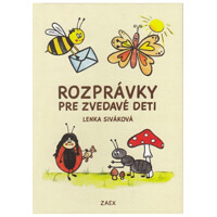 Rozprávky pre zvedavé deti