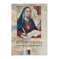Autobiografia - Sestra Mária Celesta Crostarosa